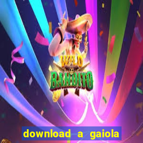 download a gaiola das loucas (1996 dublado)